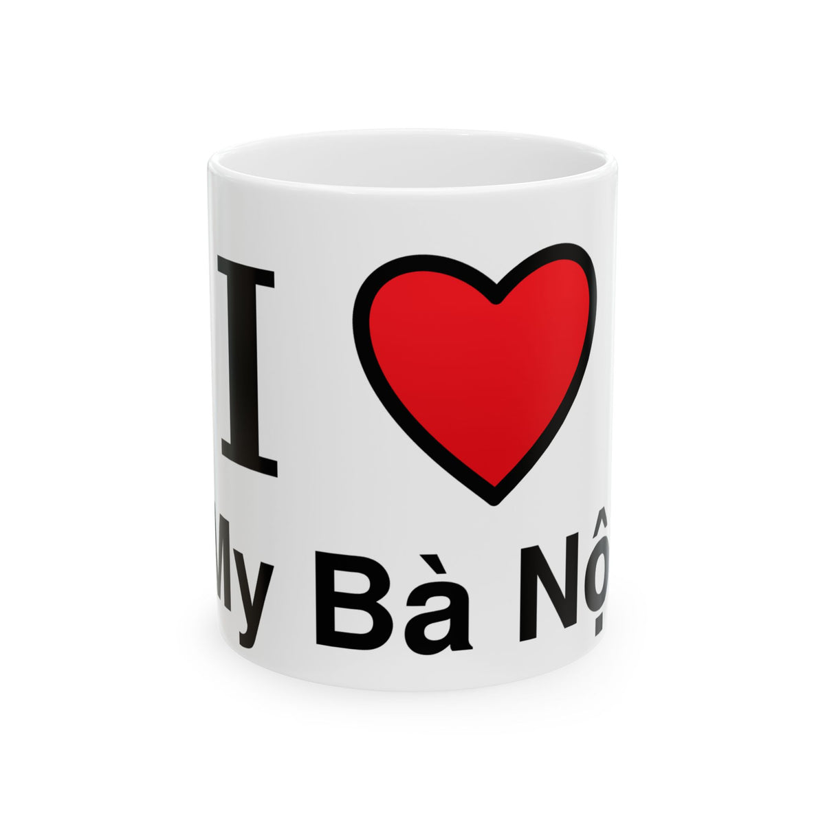 I-Love-My-Ba-Noi-Vietnamese-Grandmother-Coffee-Mug
