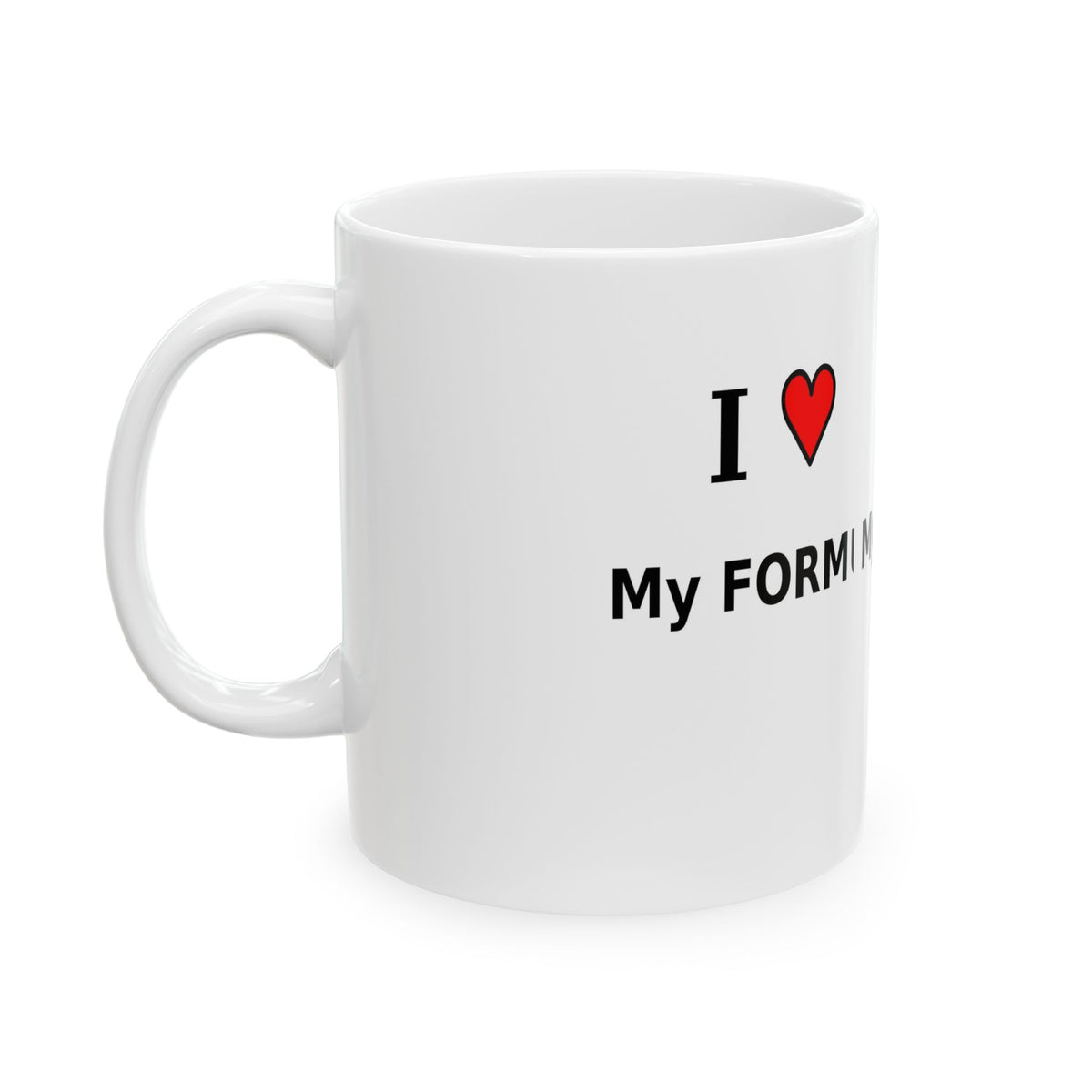 I-Love-My-FORMULA-1-Sports-Coffee-Mug